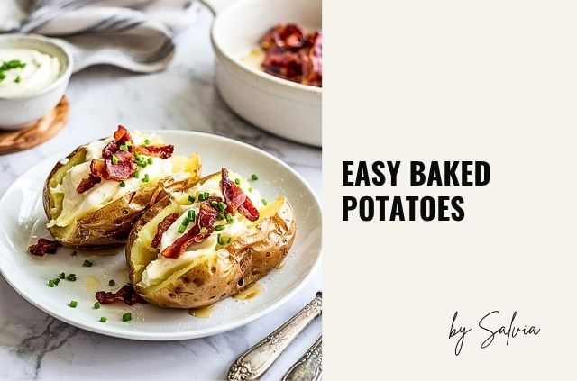 Easy Baked Potatoes That Hit the Spot Every Time
