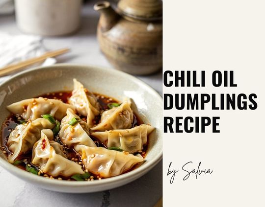 Asian Comfort Food: Chili Oil Dumplings Recipe