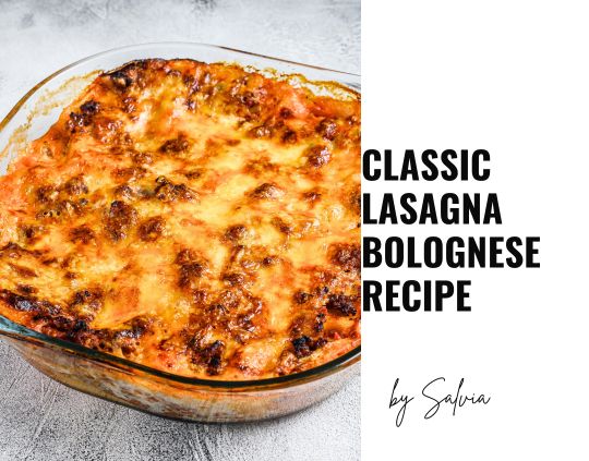 Classic Lasagna Bolognese Recipe – Rich & Meaty with Béchamel